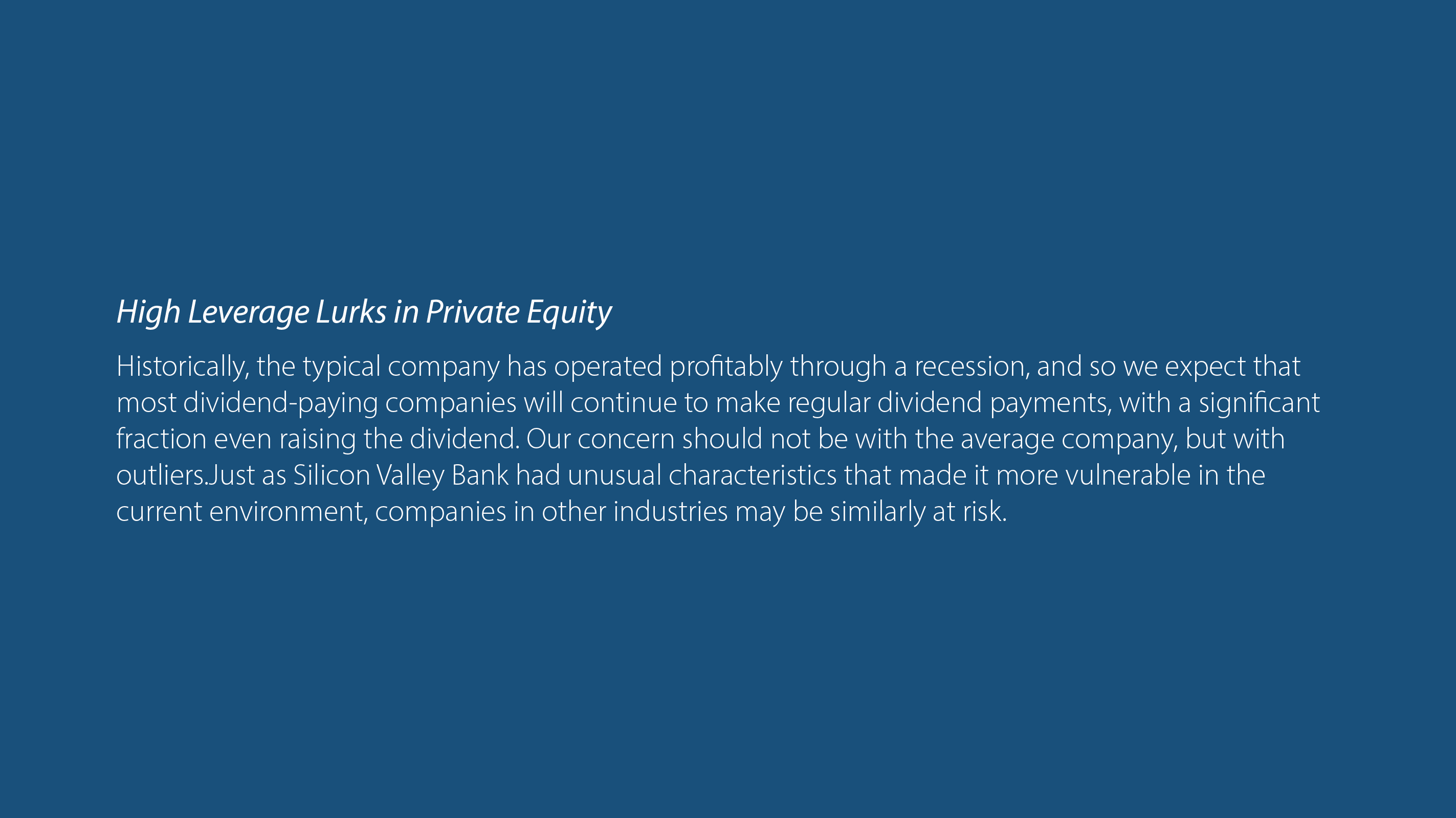 High Leverage Lurks in Private Equity
