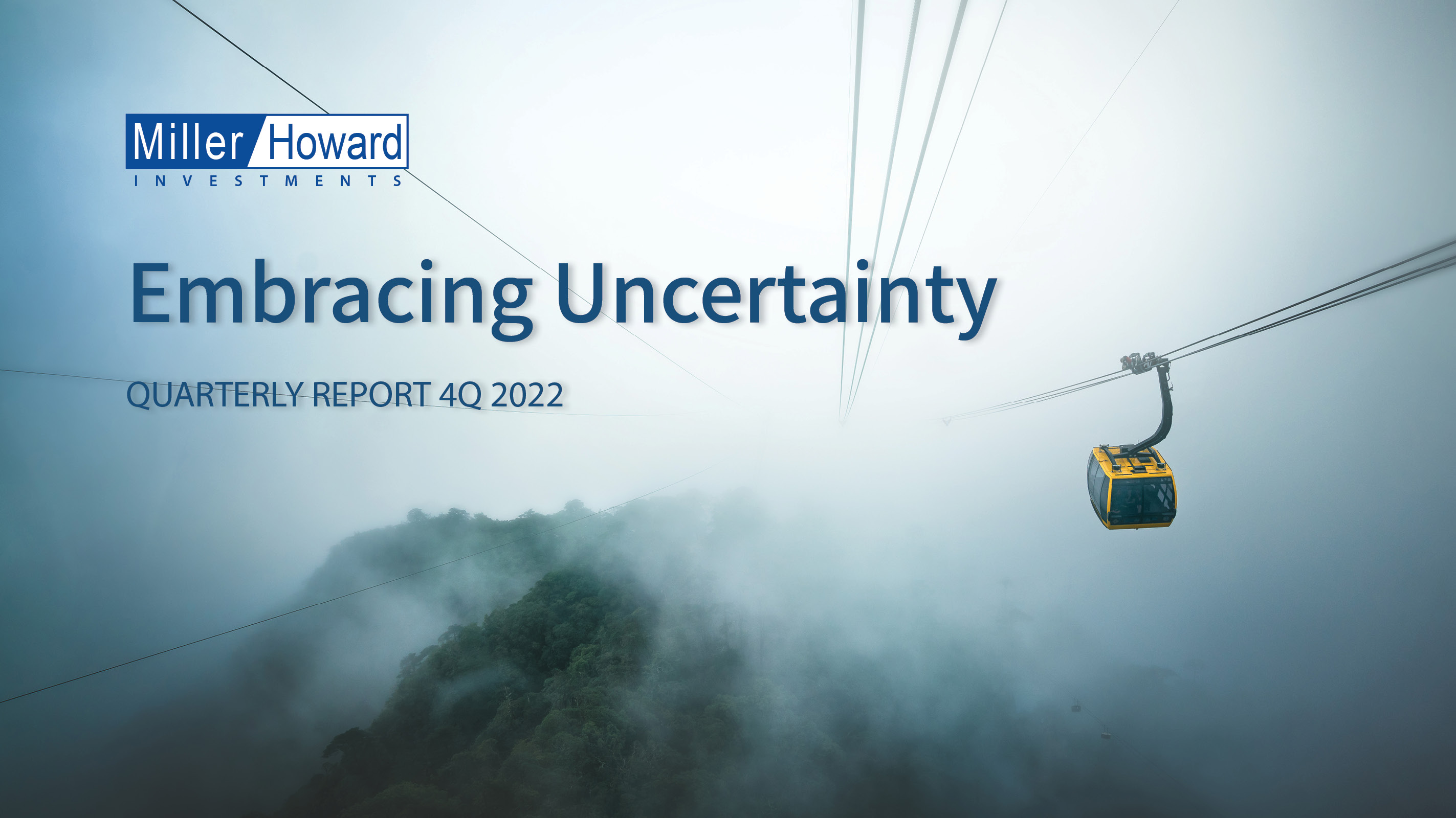 Quarterly Report 2022 Q4 - Embracing Uncertainty